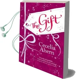 The Gift Audiobook download free by Cecelia Ahern