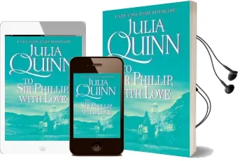 To sir Philip, With Love Audiobook download free by Julia Quinn