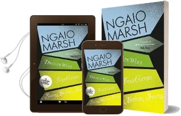 Died in the Wool / Final Curtain / Swing, Brother, Swing Audiobook download free by Ngaio Marsh