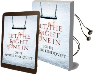 Let the Right one in Audiobook download free by John Ajvide Lindqvist