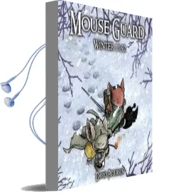 Mouse Guard Volume 2: Winter 1152 Audiobook download free by David Petersen