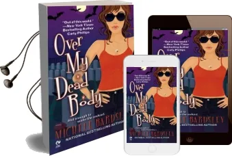 Over my Dead Body Audiobook download free by Michele Bardsley