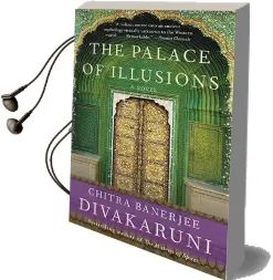 The Palace of Illusions Audiobook download free by Chitra Banerjee Divakaruni