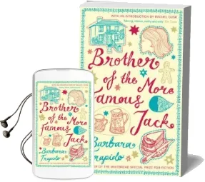 Brother of the More Famous Jack Audiobook download free by Barbara Trapido