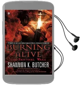 Burning Alive: The Sentinel Wars Audiobook download free by Shannon K Butcher