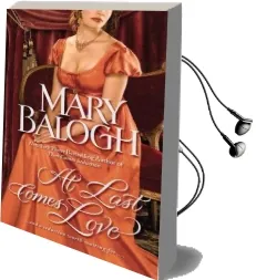 At Last Comes Love Audiobook download free by Mary Balogh