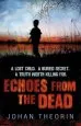 Audiobook Echoes From the Dead: Oland Quartet Series 1 author Johan Theorin