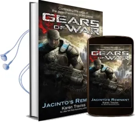 Gears of War: Jacinto'S Remnant Audiobook download free by Karen Traviss
