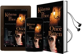 Once Bitten Audiobook download free by Kalayna Price