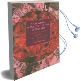 That Awful Mess on the via Merulana Audiobook download free by Carlo Emilio Gadda
