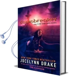 Dawnbreaker: The Third Dark Days Novel Audiobook download free by Jocelynn Drake
