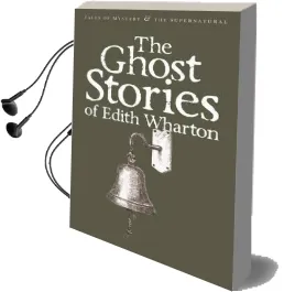 The Ghost Stories of Edith Wharton Audiobook download free by Edith Wharton