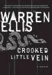 Audiobook Crooked Little Vein: A Novel author Warren Ellis