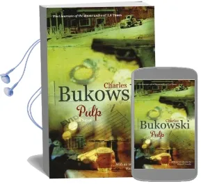 Pulp: A Novel Audiobook download free by Charles Bukowski