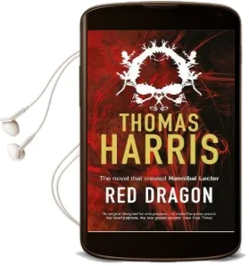 Red Dragon: (Hannibal Lecter) Audiobook download free by Thomas Harris