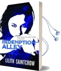 Redemption Alley: The Jill Kismet Books: Book Three Audiobook download free by Lilith Saintcrow