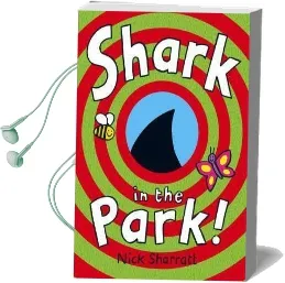 Shark in the Park Audiobook download free by Nick Sharratt