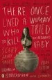 Audiobook There Once Lived a Woman who Tried to Kill her Neighbor'S Baby: Scary Fairy Tales author Ludmilla Petrushevskaya