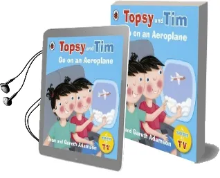 Topsy and Tim: Go on an Aeroplane Audiobook download free by Jean Adamson