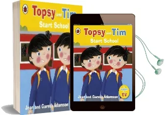 Topsy and Tim: Start School Audiobook download free by Jean Adamson