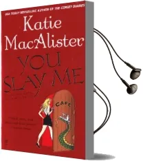You Slay me Audiobook download free by Katie Macalister