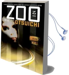 Zoo (Novel) Audiobook download free by Otsuichi