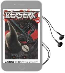 Berserk: V. 32 Audiobook download free by Kentaro Miura