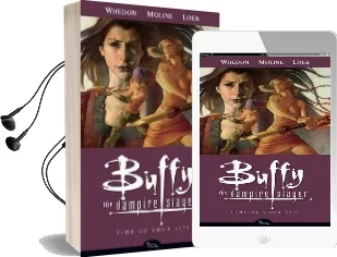 Buffy the Vampire Slayer Season 8 Volume 4: Time of Your Life Audiobook download free by Joss Whedon