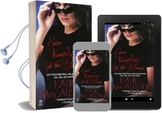 Even Vampires get the Blues Audiobook download free by Katie Macalister