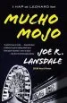 Audiobook Mucho Mojo: A hap and Leonard Novel (2) author Joe R Lansdale