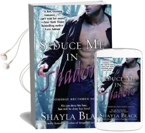 Seduce me in Shadow Audiobook download free by Shayla Black