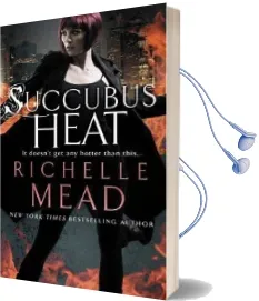 Succubus Heat Audiobook download free by Richelle Mead