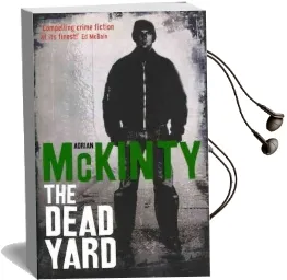 The Dead Yard Audiobook download free by Adrian Mckinty