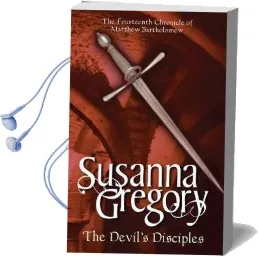 The Devil'S Disciples: The Fourteenth Chronicle of Matthew Bartholomew Audiobook download free by Susanna Gregory