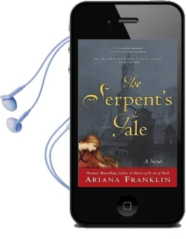The Serpent'S Tale Audiobook download free by Ariana Franklin