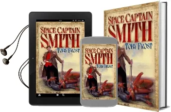 Space Captain Smith: 1 Audiobook download free by Toby Frost