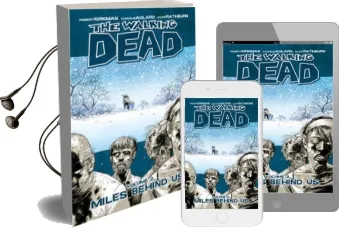 The Walking Dead Volume 2: Miles Behind us Audiobook download free by Robert Kirkman