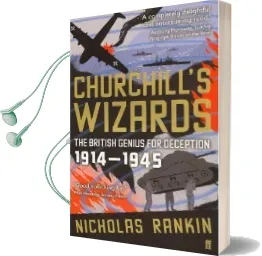 Churchill'S Wizards: The British Genius for Deception 1914-1945 Audiobook download free by Nicholas Rankin