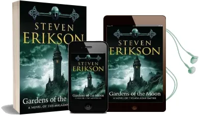 Gardens of the Moon: Book one of the Malazan Book of the Fallen Audiobook download free by Steven Erikson