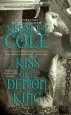 Audiobook Immortals After Dark #6: Kiss of a Demon King author Cole