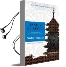 Noble House: A Novel of Contemporary Hong Kong Audiobook download free by James Clavell