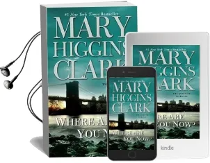 Where are you now? Audiobook download free by Mary Higgins Clark