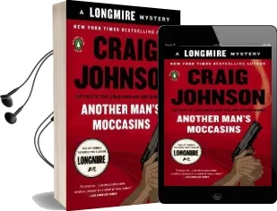 Another Man'S Moccasins: A Longmire Mystery Audiobook download free by Craig Johnson