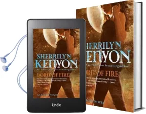 Born of Fire: Number 2 in Series Audiobook download free by Sherrilyn Kenyon