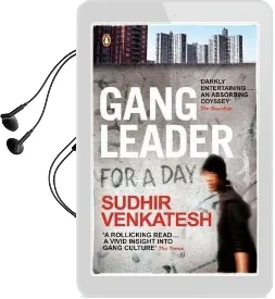Gang Leader for a day Audiobook download free by Sudhir Venkatesh