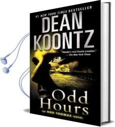 Odd Hours: An odd Thomas Novel Audiobook download free by Dean Koontz