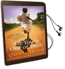 Say You'Re one of Them Audiobook download free by Uwem Akpan