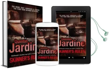 Skinner'S Rules (Bob Skinner Series, Book 1): A Gritty Edinburgh Mystery of Murder and Intrigue Audiobook download free by Quintin Jardine