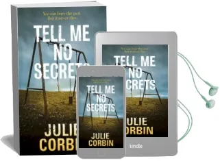 Tell me no Secrets: A Suspenseful Psychological Thriller Audiobook download free by Julie Corbin