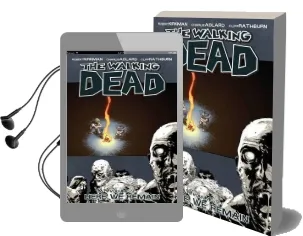 The Walking Dead Volume 9: Here we Remain Audiobook download free by Robert Kirkman